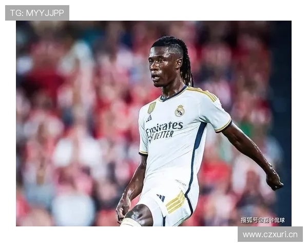 卡马文加中场覆盖范围持续提升，防守贡献与跑动能力备受期待